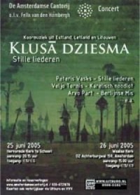 Klusa dziesma juni 2005